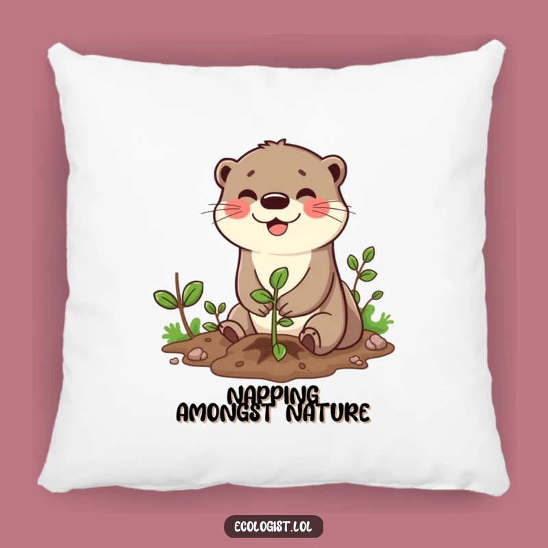 Funny Otter Planting Sapling Pillow: Cozy Comfort with a Cute, Comedic Touch