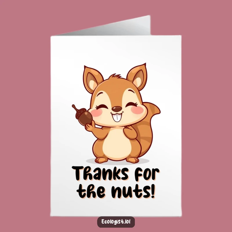 Free Printable Thank You Card: Joyful Squirrel Acorns Funny Downloadable Gift