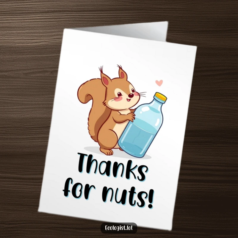 Funny Free Printable Thank You Card: Playful squirrel wagging tail, scolding a plastic bottle, expressing thanks for environmental care.
